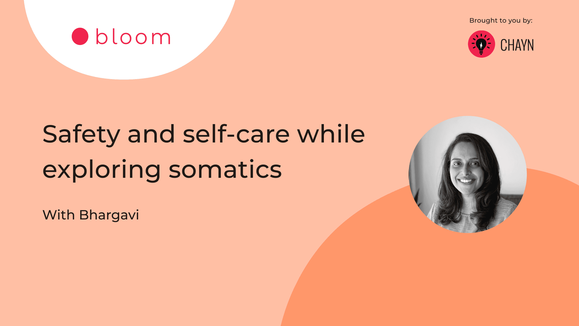 Preview image for "Safety and self-care while exploring somatics. With Bhargavi"
